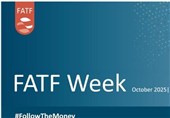 آغاز هفته FATF؛ تقویت بازیابی دارایی‌ها و دور جدید ارزیابی‌های متقابل اقدامات کشورها