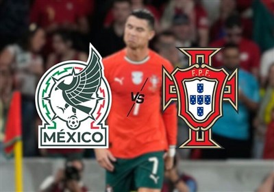 احتمال تغییر محل بازی دوستانه مکزیک - پرتغال