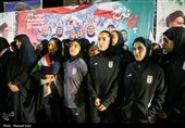 مراسم استقبال از تیم ملی فوتبال بانوان - تبریز